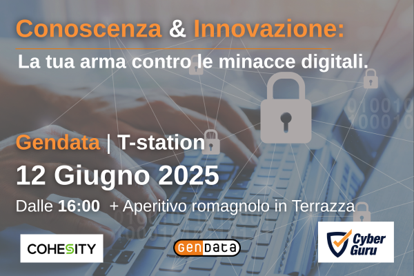 Evento 12 giugno: Conoscenza & Innovazione: la tua arma contro le minacce digitali. Prenota ora il tuo posto.