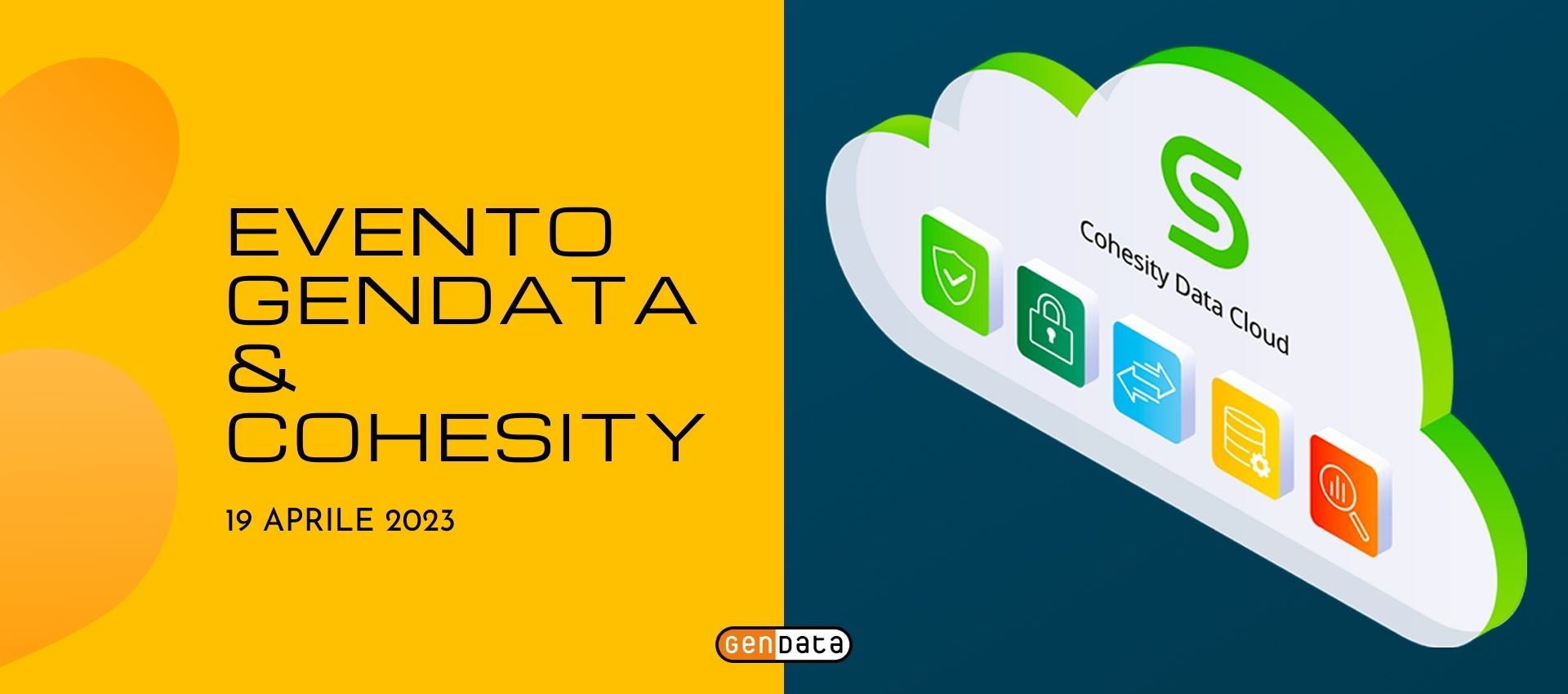 Evento Gendata & Cohesity 19 aprile 2023